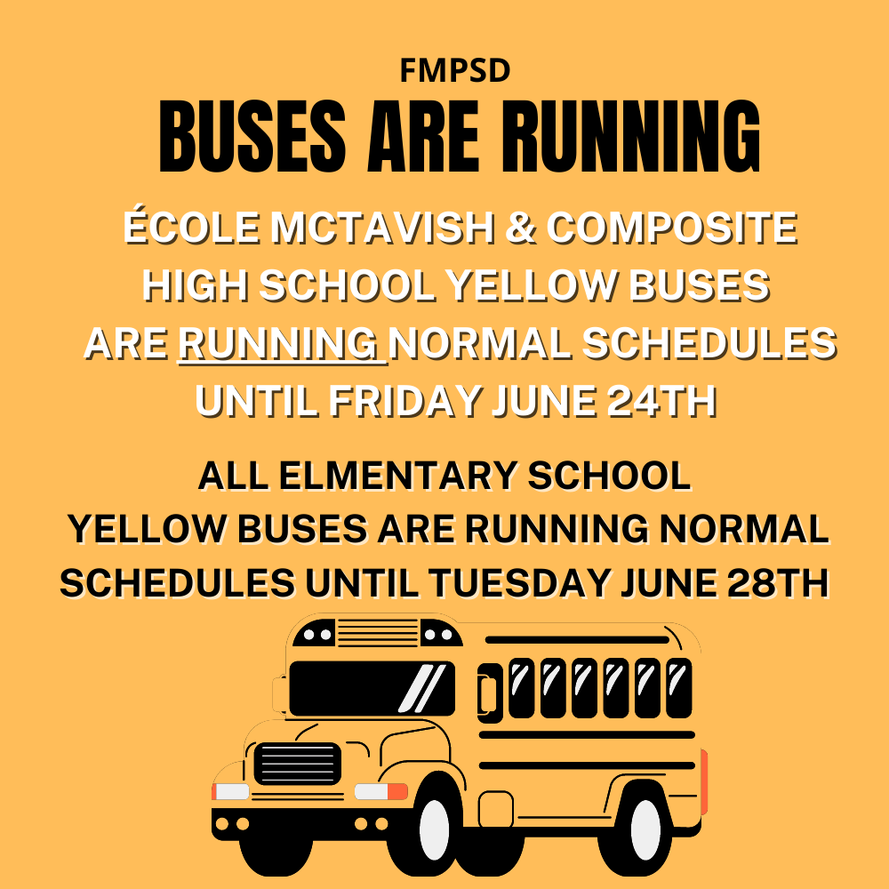 Normal Bus Schedules for June 2022 Fort McMurray Public School Division
